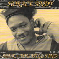 Horace Andy - Seek + You Will Find
