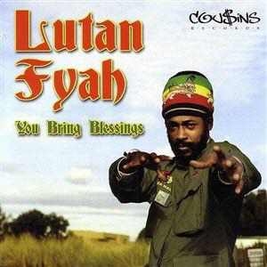 Lutan Fyah - You Bring Blessings