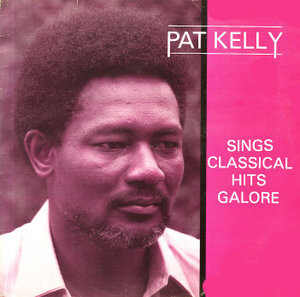 Pat Kelly - Sings Classical Hits Galore