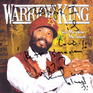 Warrior King - Tell Me How The Sound