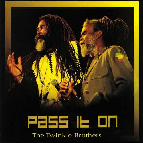 Twinkle Brothers - Pass It One - Album 2019