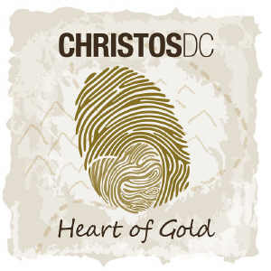 Christos DC - Heart Of Gold - 2015