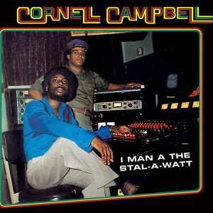 Cornel Campbell - I Man A The Stal-A-Watt - Doppelalbum 2019