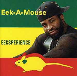 Eek A Mouse - Eeksperience - Album 2001