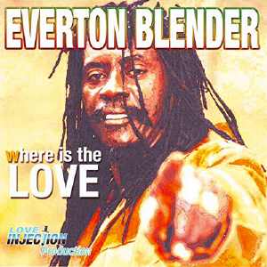 Everton Blender - Where Is The Love - Album 2014