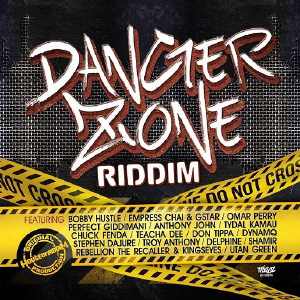 House of Riddim - Danger Zone Riddim - 2016