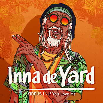 Inna De Yard - If You Love Me - Single 2019