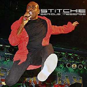 Lt. Stitchie - Serious Message - Album 2010