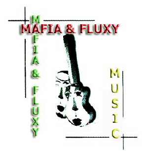 Mafia & Fluxy