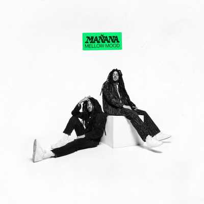 Mellow Mood - Manana - Album 2022