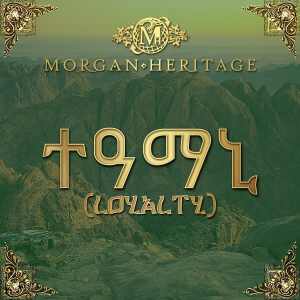 Morgan Heritage - Loyalty - Album 2019