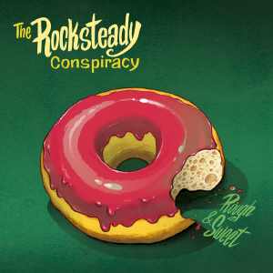 The Rockstady Conspiracy