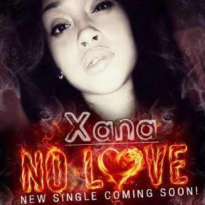 Xana Romeo - No Love - Single 2014
