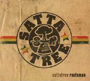 Sattatree - Rootsman - Album 2010