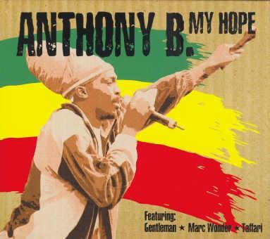 Anthony B - My Hope - Album 2005
