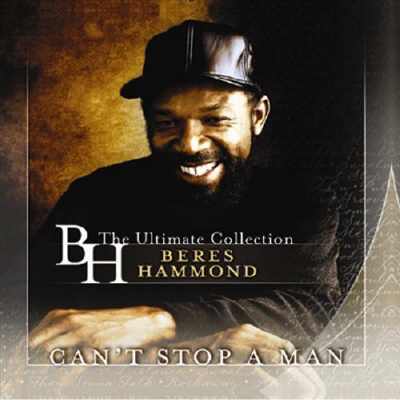 Beres Hammond - Can&acute;t Stop A Man