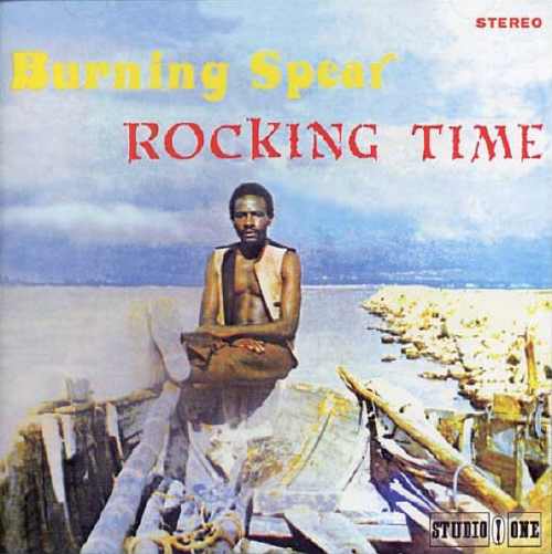 Burning Spear - Rocking Time - Album 1974