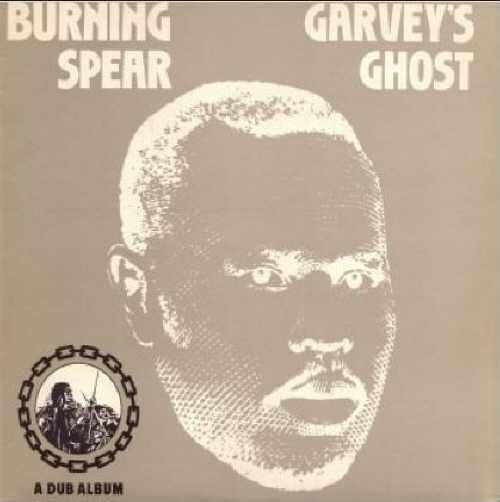 Burning Spear - Garveys Ghost - Album 1976