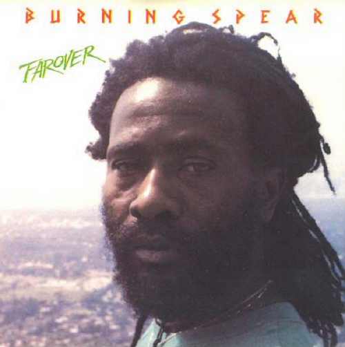Burning Spear - Farover - Album 1982