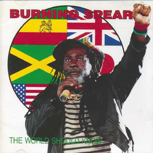 Burning Spear - The World Should Know - Album 1993