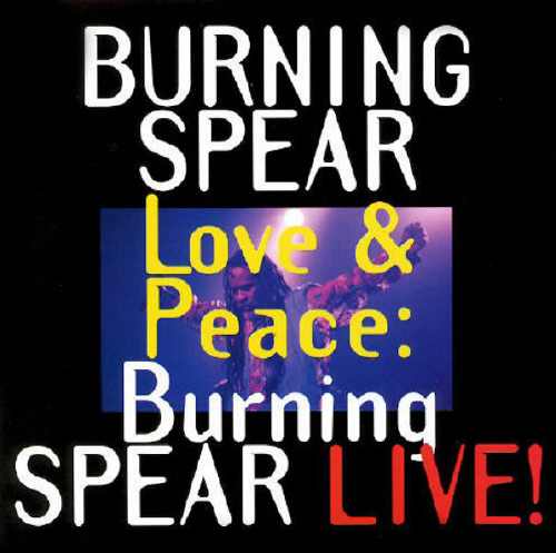Burning Spear - Love & Peace - Album 1994