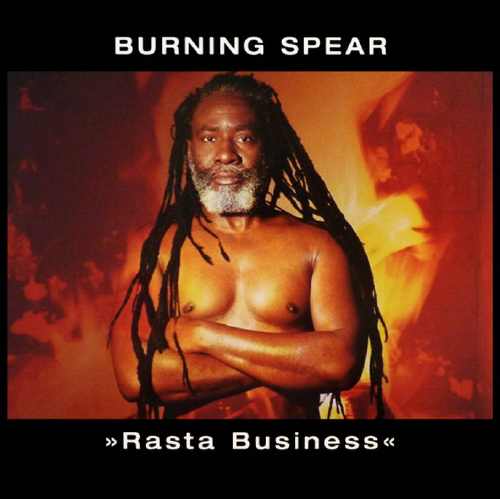 Burning Spear - Rasta Business - Album 1995