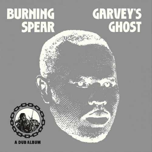 Burning Spear - Garveys Ghost - 2016
