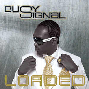 Busy Signal - Loaded - Album 2008