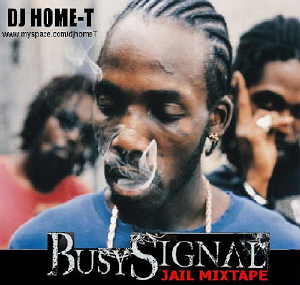 Busy Signal - Jail - Mixtape 2009