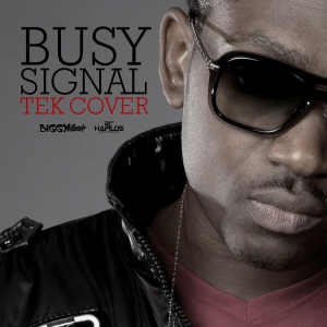 Busy Signal - Tek Cover - Single 2014