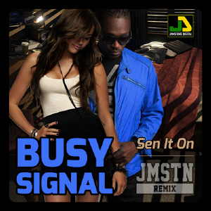 Busy Signal - Sen It On - Remix 2016