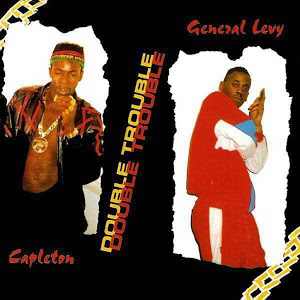 Capleton + General Levy - Double Trouble