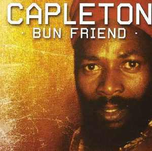 Capleton - Bun Friend