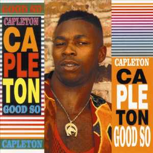 Capleton - Good So
