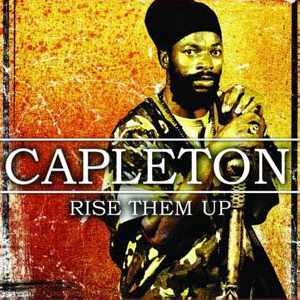 Capleton - Rise Them Up