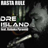 Dre Island + Kabaka Pyramid - Rasta Rule