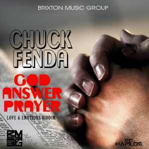 Chuck Fenda - God Answer Prayer - Single 2014