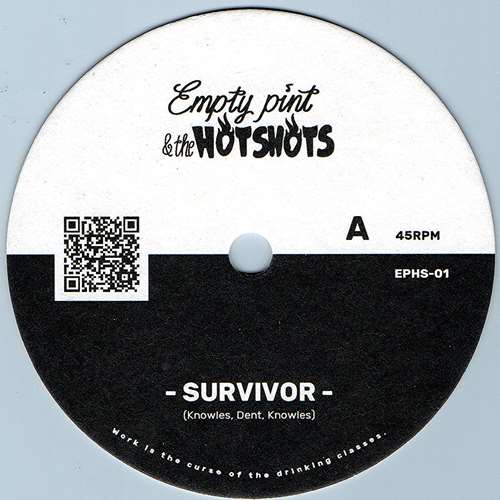 Empty Pint & The Hot Shots - Survivor
