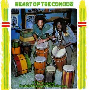 The Congos - Heart Of The Congos - Album 1977