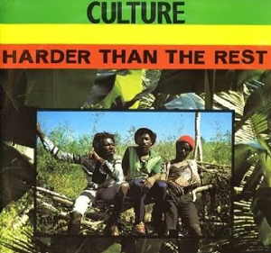 Culture - Harder Than The Rest