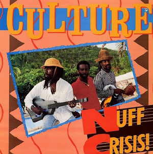 Culture - Nuff Crisis
