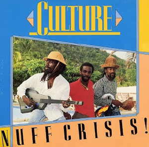 Culture - Nuff Crisis