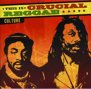 Culture - This Is Crucial Reggae