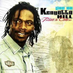 Kenyatta Hill - Live On - Tribute To Culture