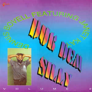 Dennis Bovell + Janet Kay - Dub Dem Silly 2 - 1995