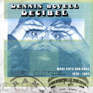 Dennis Bovell - Decibel - 2003