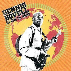 Dennis Bovell - All Over The World - 2006