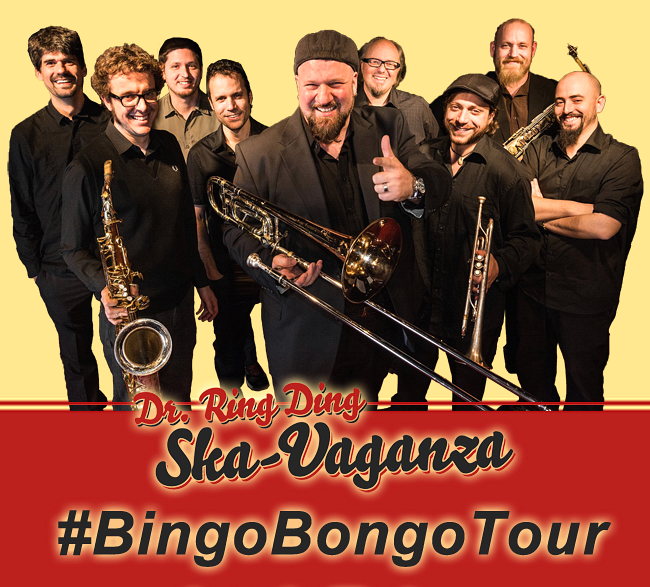 Dr. Ring Ding Ska Vaganza - Bingo Bongo Spring Tour 2015