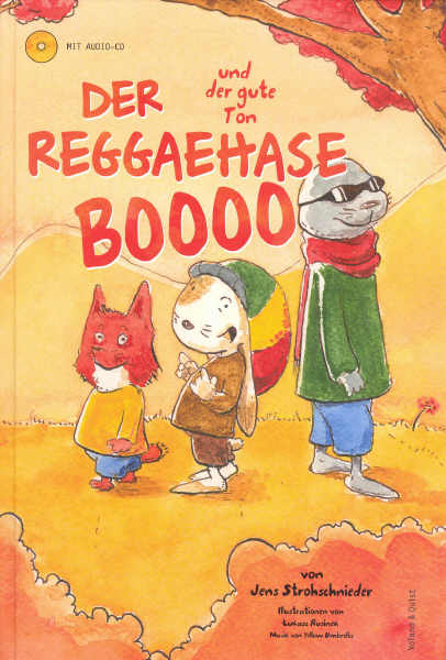 Der Reggaehase Boooo und der gute Ton