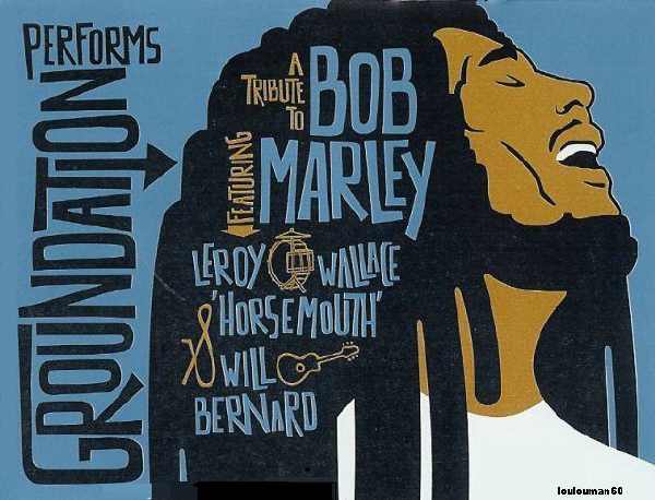 Tribute To Bob Marley - Groundation